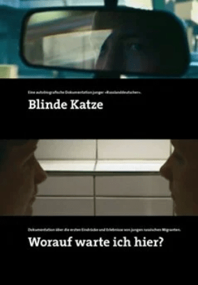 Cover von Blinde Katze/Worauf warte ich hier? Zwei Filme mit russischen Migranten (DVD)