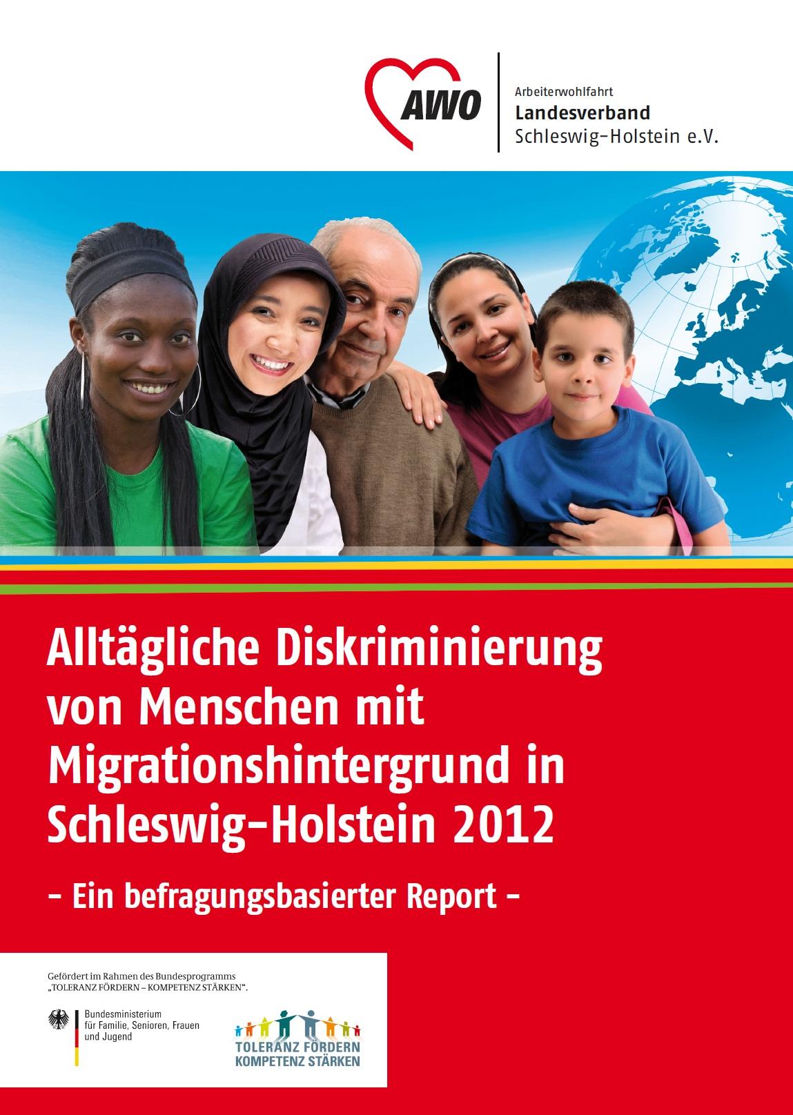 Cover von Alltägliche Diskriminierung von Menschen mit Migrationshintergrund in Schleswig-Holstein 2012 - Ein befragungsbasierter Report