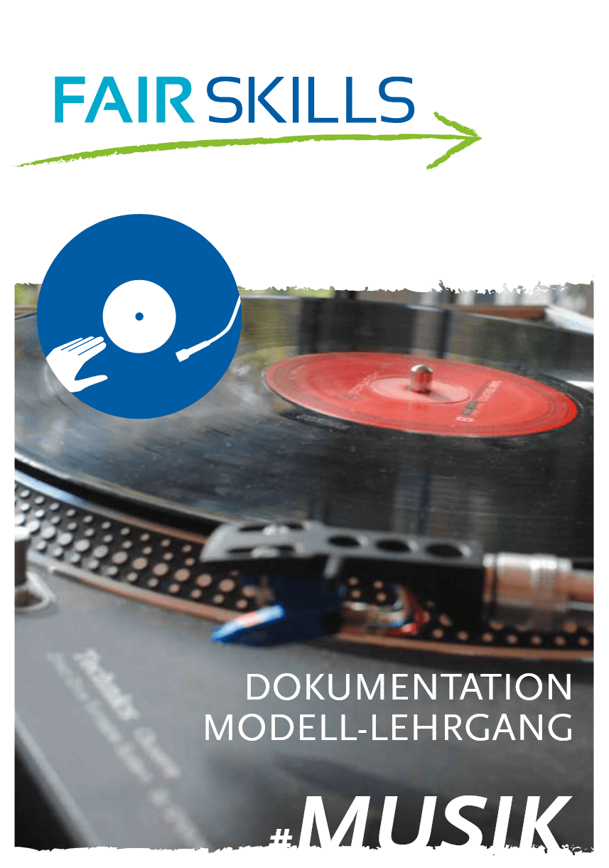 Cover von FAIR SKILLS. Dokumentation Modell-Lehrgang #Musik
