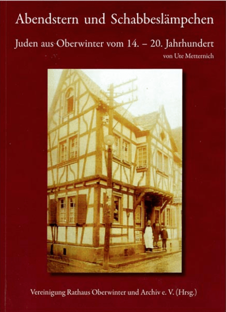 Cover von Abendstern und Schabbeslämpchen. Juden aus Oberwinter vom 14. - 20. Jahrhundert