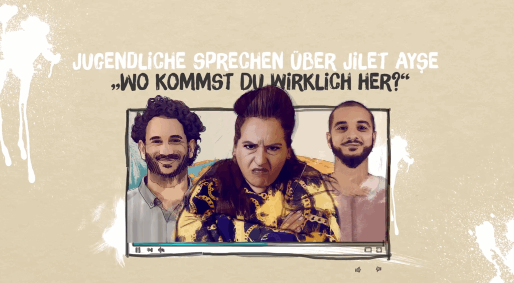 Alternativen aufzeigen! Modul 2 "Comedy" – Jugendliche über Jilet Ayse - Wo kommst Du wirklich her?