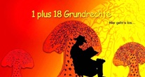 1 plus 18 Grundrechte