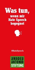 Was tun, wenn mir Hate Speech begegnet?