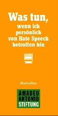 Was tun, wenn ich persönlich von Hate Speech betroffen bin?