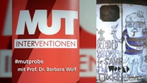 #mutprobe mit Barbara Wolf