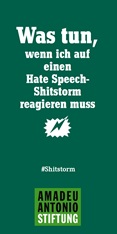 Was tun,wenn ich auf einen Hate Speech-Shitstorm reagieren muss. #Shitstorm