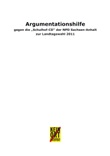 Argumentationshilfe gegen die "Schulhof-CD" der NPD Sachsen-Anhalt zur Landtagswahl 2011