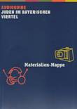 Audioguide Juden im Bayerischen Viertel. Materialien-Mappe