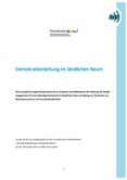 Demokratiestärkung im ländlichen Raum. Eine europäisch-vergleichende Recherche zu Ansätzen u. Maßnahmen der Stärkung des Bürgerengagements für eine lebend. Demokratie im ländl. Raum als Beitrag zur Prävention von Rechtsextremismus und Fremdenfeindlichkeit