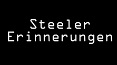 Steeler Erinnerungen