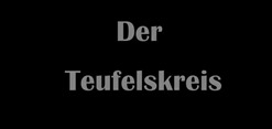 Der Teufelskreis