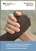Projekte zur Prävention von Rassismus und rassistischer Diskriminierung im Bundesprogramm "Demokratie leben!"