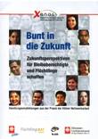 Bunt in die Zukunft - Zukunftsperspektiven für Bleibeberechtigte und Flüchtlinge schaffen