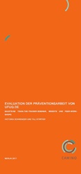 Evaluation der Präventionsarbeit von ufuq.de. Bausteine, Train-the-Trainer-Seminar, Website und Peer-Workshops