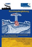 Ausstiegsbegleitung … aus rechtsextremen Zusammenhängen in Mecklenburg-Vorpommern