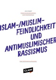 Forschungszugänge zum Themenfeld Islam-/Muslimfeindlichkeit und Antimuslimischer Rassismus. Eine Bestandsaufnahme