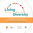 Filme zum Projekt "Living Diversity in Germany and Israel – Challenges and Perspectives for Education and Youth Exchange"