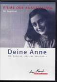 Deine Anne. Ein Mädchen schreibt Geschichte. Ein Projekt für jeden Ort: Filme der Ausstellung