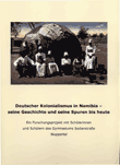 Deutscher Kolonialismus in Namibia - seine Geschichte und seine Spuren bis heute