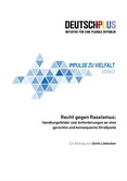 Impulse zu Vielfalt 2019/2. Recht gegen Rassismus: Handlungsfelder und Anforderungen an eine gerechte und konsequente Strafjustiz