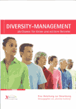 Diversity-Management als Chance für kleine und mittlere Betriebe. Eine Anleitung zur Umsetzung