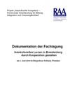 Dokumentation der Fachtagung Interkulturelles Lernen in Brandenburg durch Kooperation gestalten am 2. Juni 2010 im Bürgerghaus Schlaatz, Potsdam