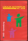 Lokaler Aktionsplan Fördergebiet Lichtenberg-Mitte 2007-2010 DVD-Sammlung