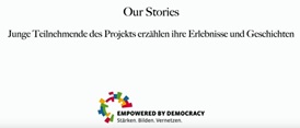 EMPOWERED BY DEMOCRACY: Our Stories