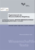 Ergebnisbericht der Wissenschaftlichen Begleitung des Bundesprogramms "Initiative Demokratie stärken". Berichtszeitraum 01.01.2013 -31.12.2013