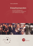 Erwachsenwerden vor dem Hintergrund unterschiedlicher Religionen und Weltanschauungen