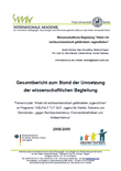 Gesamtbericht zum Stand der Umsetzung der wissenschaftlichen Begleitung Themencluster "Arbeit mit rechtsextremistisch gefährdeten Jugendlichen" 2008/2009