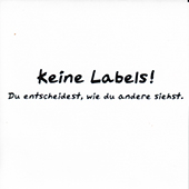 Keine Labels! Du entscheidest, wie du andere siehst.