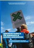 Gemeinsam handeln: Für Demokratie in unserem Gemeinwesen! Handlungsempfehlungen zum Umgang mit Rechtsextremismus im ländlichen Raum