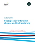 Strategische Fördermittelakquise und Kofinanzierung