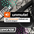 unmute! #7 - Byebye Happyland, Grundgesetzänderung & die Jugend von Heute