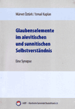 Glaubenselemente im alevitischen und sunnitischen Selbstverständnis. Eine Synopse