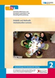 Didaktik und Methodik interkulturellen Lernens. Handreichung für interkulturelle Trainings 2