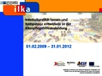 ilka. Interkulturalität lernen und Kompetenz entwickeln in der Altenpflegeausbildung. 01.02.2009 - 31.01.2012