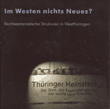 Im Westen nichts Neues? Rechtsextremistische Strukturen in Westthüringen