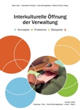 Interkulturelle Öffnung der Verwaltung. Konzepte, Probleme, Beispiele