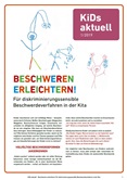 KiDs aktuell 1/2019 BESCHWEREN ERLEICHTERN! Für diskriminierungssensible Beschwerdeverfahren in der Kita