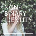 Non-Binary Identity