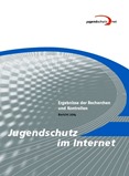 Jugendschutz im Internet. Ergebnisse der Recherchen und Kontrollen. Bericht 2014