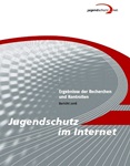 Jugendschutz im Internet. Ergebnisse der Recherchen und Kontrollen. Bericht 2016