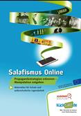 Salafismus Online. Propagandastrategien erkennen – Manipulation entgehen. Materialien für Schule und außerschulische Jugendarbeit