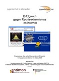 Erfolgreich gegen Rechtsextremismus im Internet. Ergebnisse der Arbeit des entimon-Projektes von jugendschutz.net im Jahr 2006