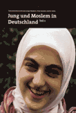 Jung und Moslem in Deutschland (Teil 2). Dokumentationsreihe über junge Moslems, ihren Glauben und ihr Leben