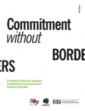 Commitment without Borders - Ein deutsch-türkisches Handbuch zu Antisemitismusprävention und Holocaust Education