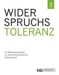 Widerspruchstoleranz 3. Ein Methodenhandbuch zu antisemitismuskritischer Bildungsarbeit