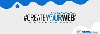 #createyourweb -  Digitale Courage ist Zivilcourage
